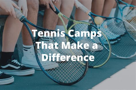 Tennis Camps That Make a Difference - OnCourt OffCourt Blog