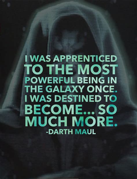 star wars character quote • darth maul