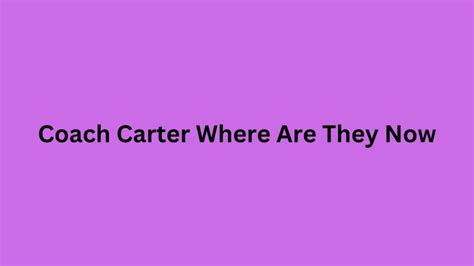 Coach Carter Where Are They Now: Coach Carter( Ken Carter) and His ...