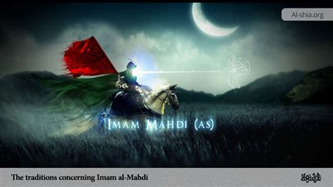 The traditions concerning Imam al-Mahdi - Al-Shia