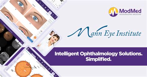 Mann Eye Institute Selects ModMed’s All-in-One Software Solution for All Practices and New State ...