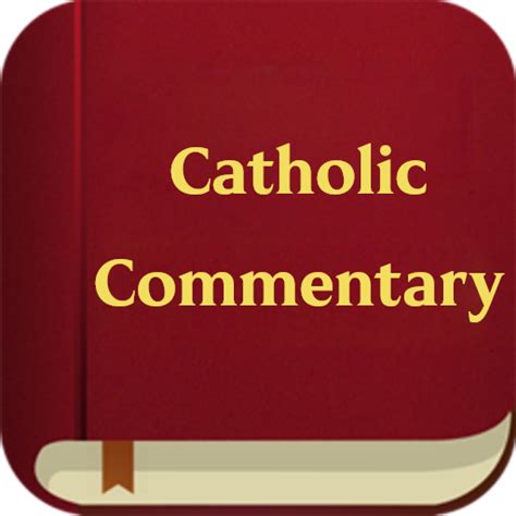 Catholic Bible Commentary - Apps on Google Play