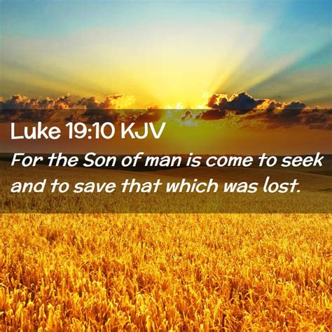 Luke 19:10 KJV Bible Verse Images