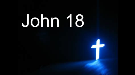 Daily Bible Study - John 18 - YouTube