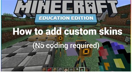 How to add Custom skins In Minecraft Education Edition (NO CODING REQUIRED!!!) - YouTube