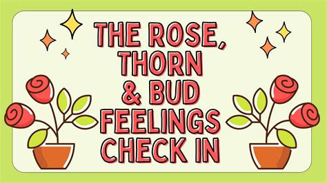 How to do The Rose, Thorn and Bud Check in + Free Printable - Calm Ahoy Kids