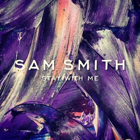 Download Sam Smith Stay With Me [2014] [320kbps] ~ Free Download 320kbps MP3