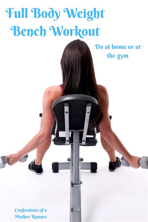 Flex your muscles Add these 8 weight bench exercises to your workout