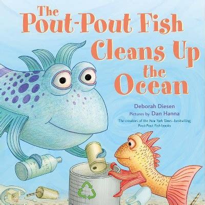 The Pout-pout Fish Cleans Up The Ocean - (pout-pout Fish Adventure) By Deborah Diesen (hardcover ...