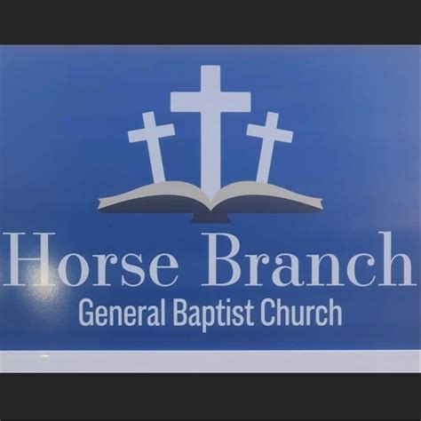 Horse Branch General Baptist Church | Horse Branch KY