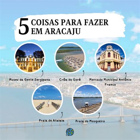 O que fazer em Aracaju: 21 Atrações incríveis