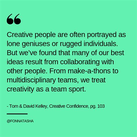 70+ Quotes from Creative Confidence by Tom Kelley and David Kelley ...