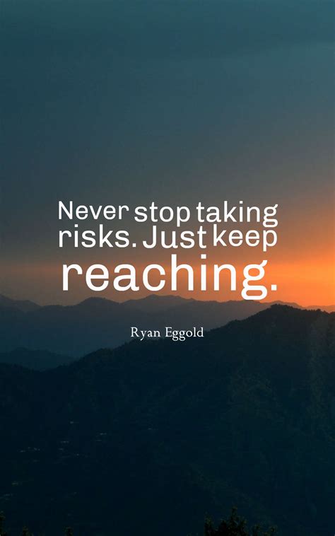 35 Inspirational Taking Risks Quotes