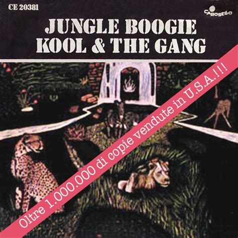 1974 - Kool & the Gang - Jungle boogie