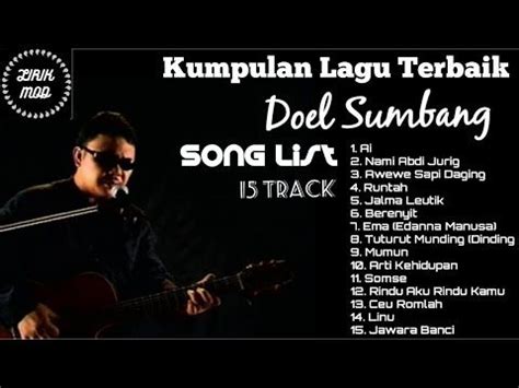 Doel Sumbang - FULL ALBUM - Kumpulan 15 Lagu Terbaik SUNDA - Lirik ...