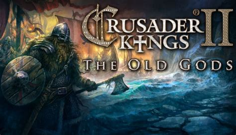 Crusader Kings II - How to get free DLC expansions - One Chilled Gamer