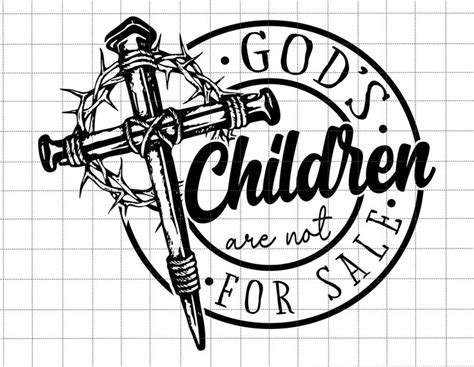 God's Children Are Not for Sale Svg, Protect Our Children, Retro Christian Svg, Quote Gods ...