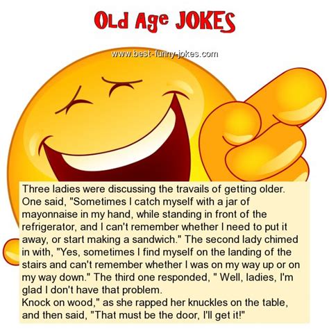 Old Age Jokes: Three ladies were di...