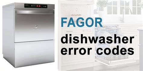 Fagor dishwasher error codes - WasherErrorCodes