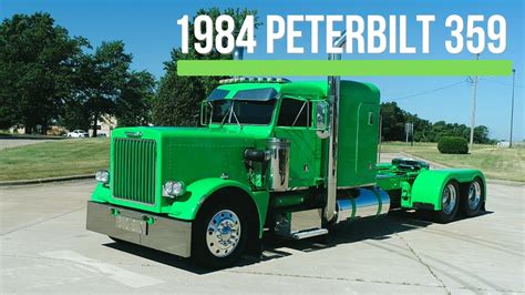 Custom 1984 Peterbilt 359 - YouTube