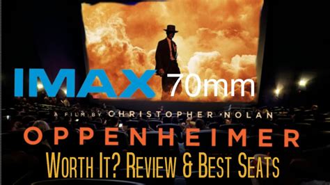 Oppenheimer IMAX 70mm Review & Views From Different Seats | Universal ...