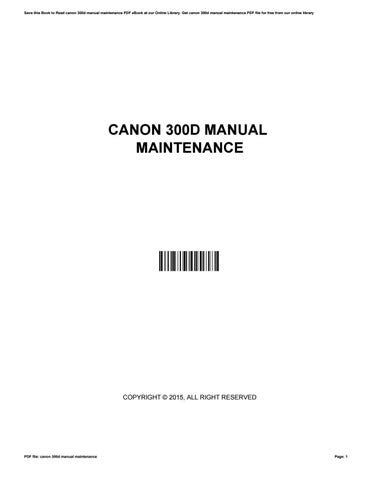 Canon 300d manual maintenance by HaroldEngen2408 - Issuu