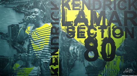 Kendrick Lamar Section 80 by hat-94 on DeviantArt