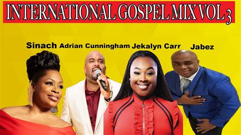 INTERNATIONAL GOSPEL SONGS MIX VOL 3 | GOSPEL MUSIC | 2020 GOSPEL SONGS ...