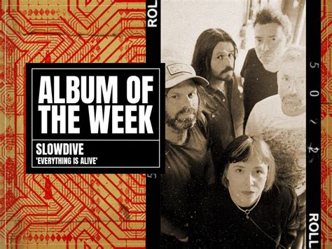 Slowdive - 'Everything Is Alive' album review