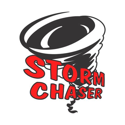 Storm Chaser - Storm Chaser - T-Shirt | TeePublic