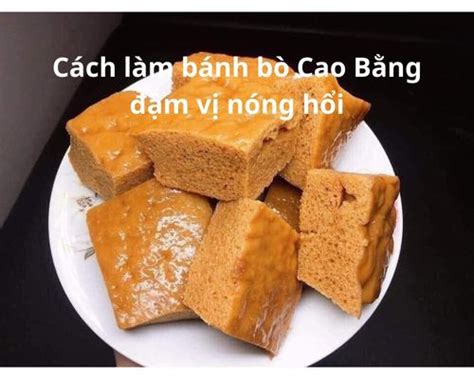 How to make delicious Cao Bang beef cake that makes customers fall in love