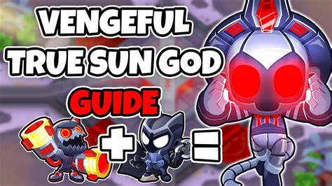 How to make Vengeful True Sun God Temple [V.T.S.G] In BTD6 With a bonus ...