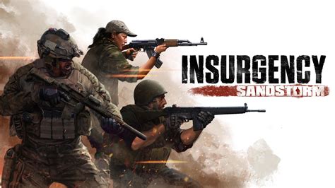 Insurgency: Sandstorm - beta times, how to get in, maps, modes and everything else you need to ...