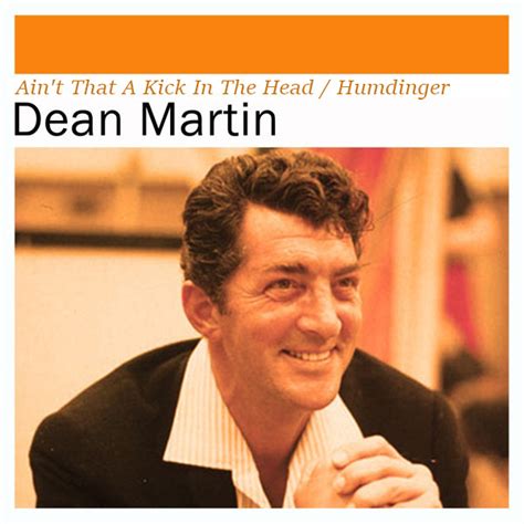 Dean Martin – Ain't That A Kick In The Head / Humdinger (1960, Vinyl) - Discogs