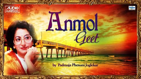 Anmol Geet By Padmaja Phenani Joglekar | Old Marathi Song मराठी गाणी ...