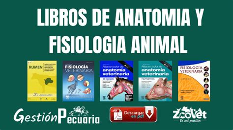 📕 Descarga Libros de Anatomía y Fisiología Animal en PDF