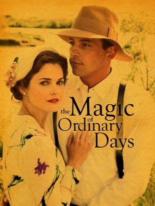 Magic of Ordinary Days (2005) - Brent Shields | Synopsis ...