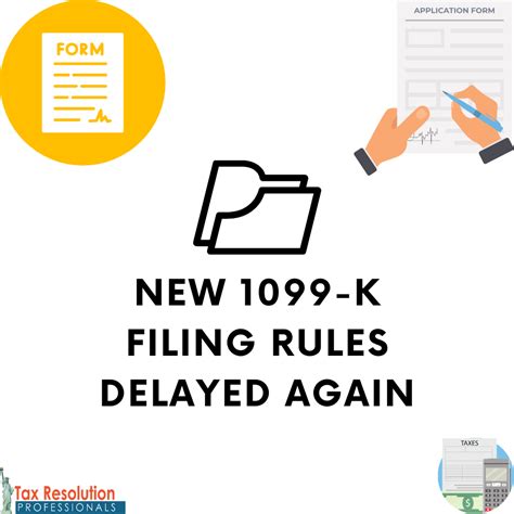 New 1099-K Filing Rules Delayed Again