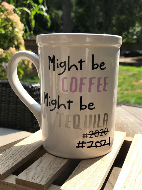 Might be Coffee Might be Tequila Coffee Mug/Funny coffee | Etsy