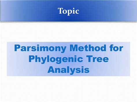 Parsimony analysis