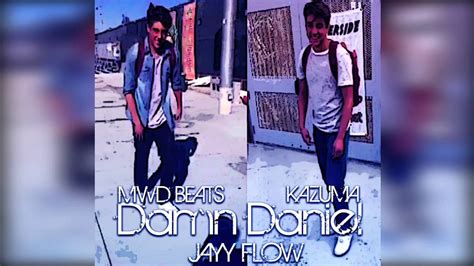 Damn Daniel Remix! 🔥🔥 - YouTube