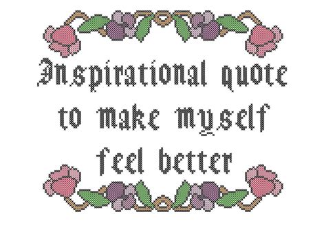 Inspirational Quote Cross Stitch Pattern