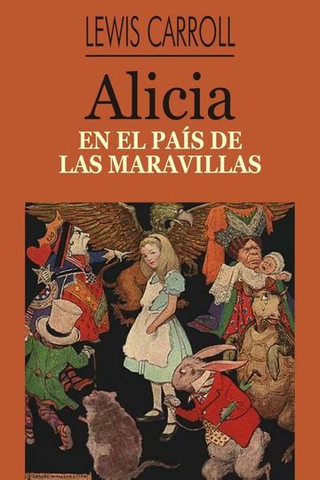 Alicia En El País De Las Maravillas : Lewis Carroll : Free Download, Borrow, and Streaming ...