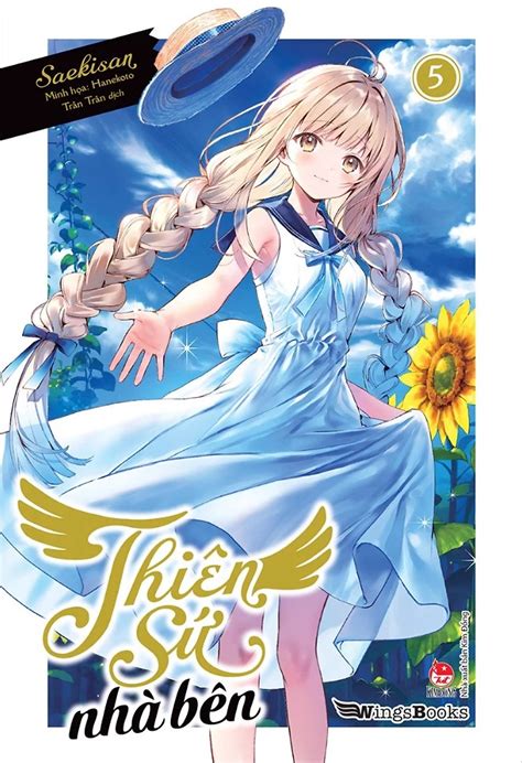 Thiên sứ nhà bên - Tập 5 - Light novel