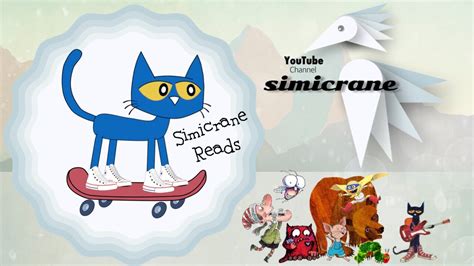 Pete the Cat I Love My White Shoes 👟 simicrane reads - YouTube