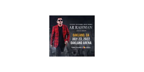 AR Rahman Live Concert 2022 in Bay Area Tickets | Oakland Arena | July ...