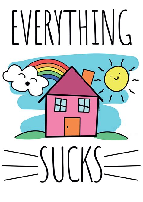 Everything Sucks, Smile Through It Mini Poster