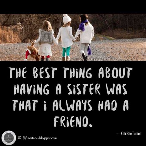 Sisters Quotes - 50 Sister Quotes and Sayings