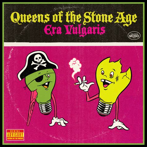 Queens of the Stone Age - Era Vulgaris Lyrics and Tracklist | Genius