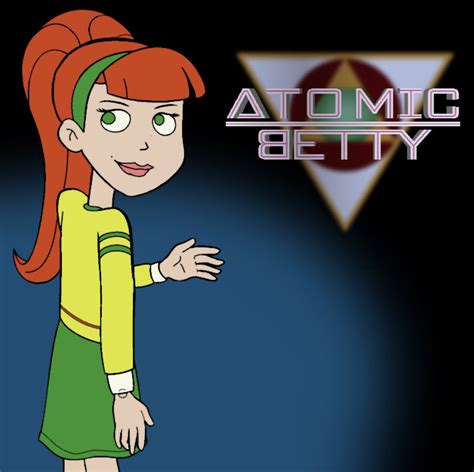 Atomic Betty ReImagined by TheFreighTrain on DeviantArt